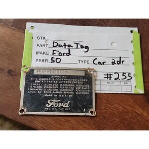 1950 Ford Car 2 Door Data Tag Plate Serial Number Made in USA